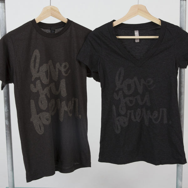 Love You Forever Unisex Tee